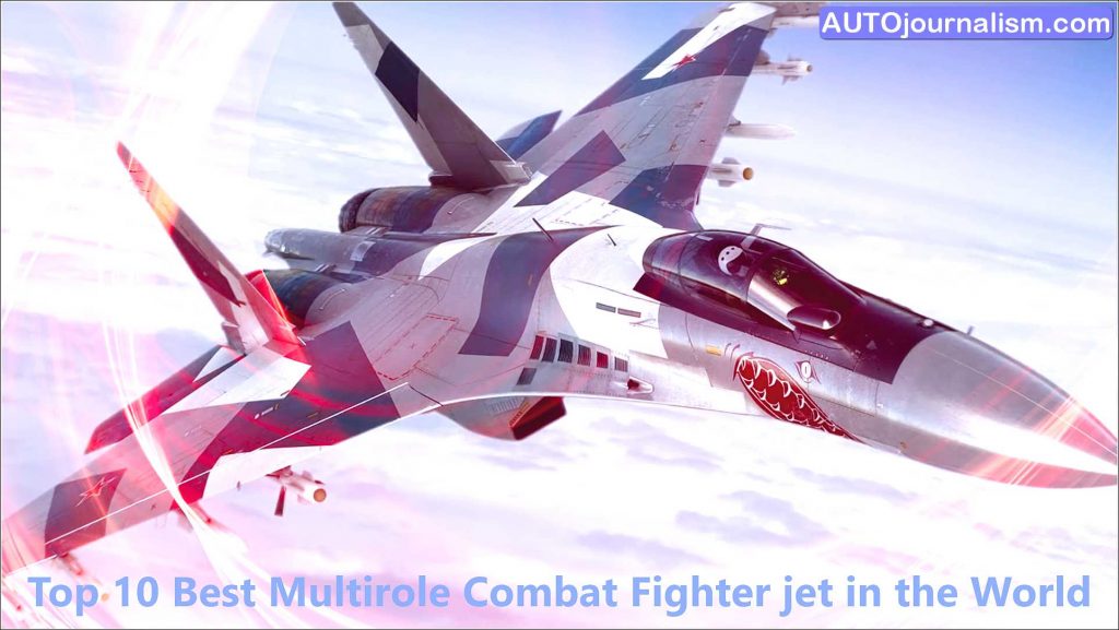 top-10-best-multirole-combat-fighter-jet-in-the-world
