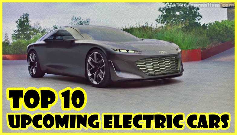 Top-10-Upcoming-Electric-Cars-in-2022