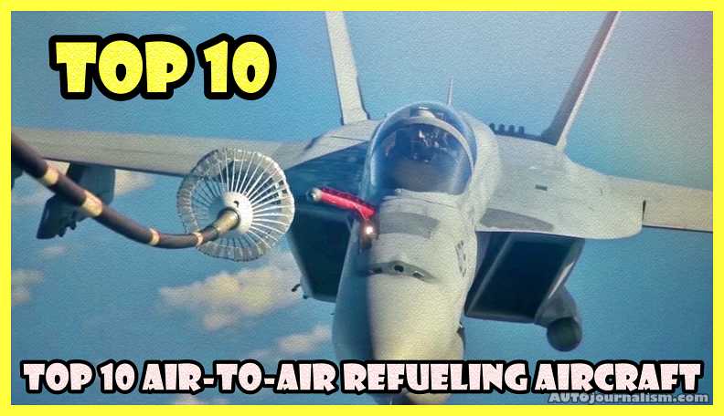 Top-10-Air-to-Air-Refueling-Aircraft