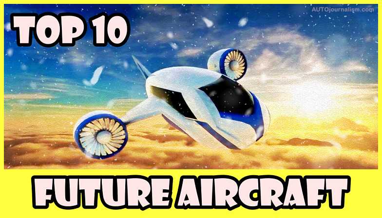 Top-10-Future-Aircraft