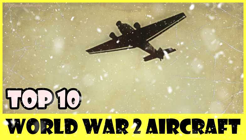 Top-10-World-War-2-Aircraft