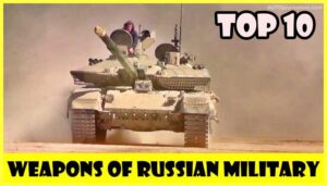 Top-10-Weapons-of-Russian-military
