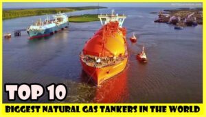 Top-10-Biggest-Natural-Gas-Tankers-in-the-World