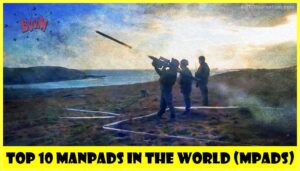 Top-10-MANPADS-in-the-world