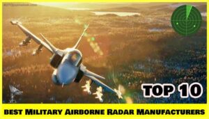 Top-10-Military-Airborne-Radar-Manufacturers