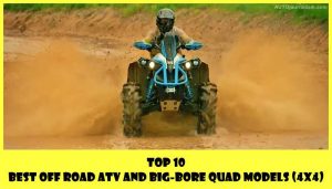 Top-10-Best-Off-Road-ATV-and-Big-Bore-Quad-Models-4x4