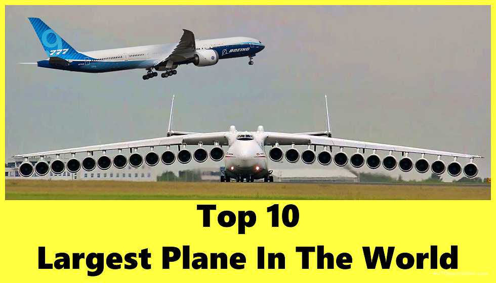Top-10-Largest-Plane-In-The-World