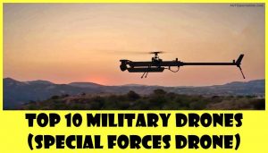 Top-10-Military-Drones-Special-Forces-drone