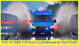 TOP-10-BEST-Off-Road-Ambulances-In-The-World