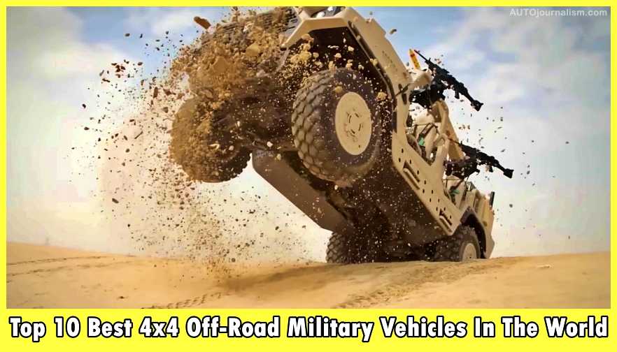 Top-10-Best-4x4-Off-Road-Military-Vehicles-In-The-World