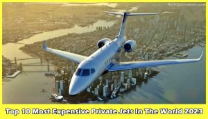Top-10-Most-Expensive-Private-Jets-In-The-World