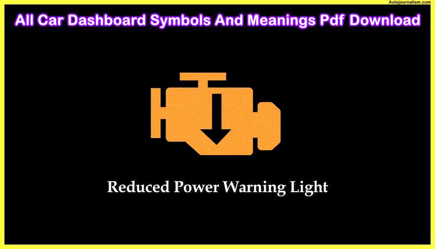 Reduced-power-warning-All-Car-Dashboard-Symbols-And-Meanings-Pdf-Download