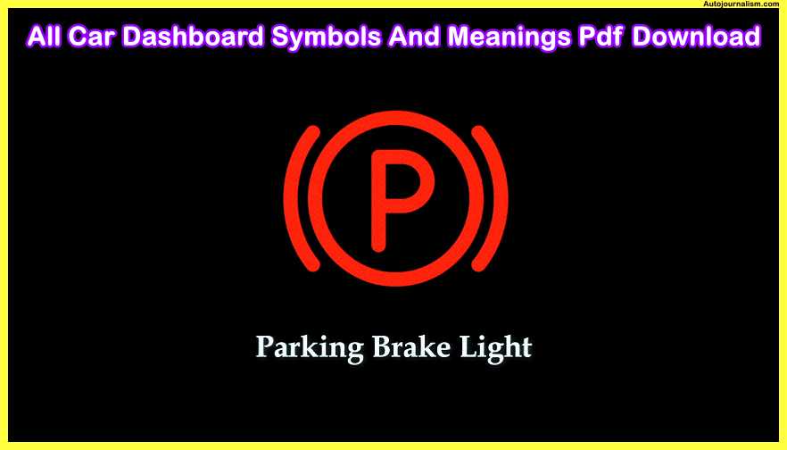 parking-brake-All-Car-Dashboard-Symbols-And-Meanings-Pdf-Download