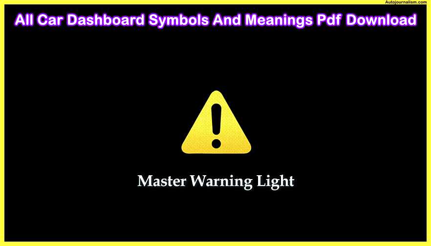 Master-Warning-Light-All-Car-Dashboard-Symbols-And-Meanings-Pdf-Download