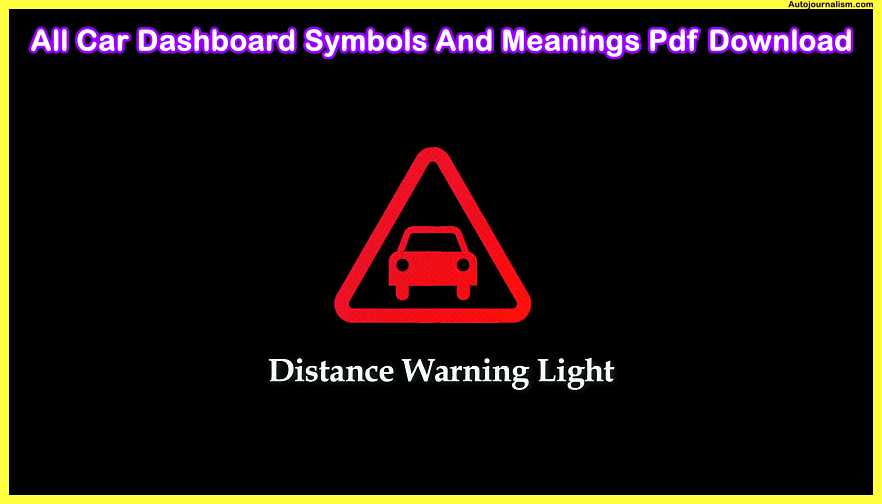 distance-warning-light-All-Car-Dashboard-Symbols-And-Meanings-Pdf-Download