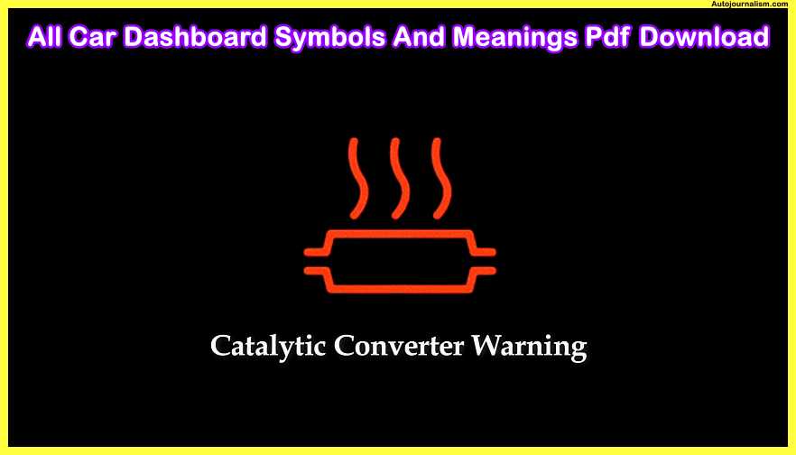 catalytic-converter-warning-Light-All-Car-Dashboard-Symbols-And-Meanings-Pdf-Download