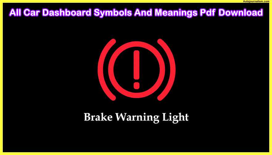 brake-warning-light-All-Car-Dashboard-Symbols-And-Meanings-Pdf-Download