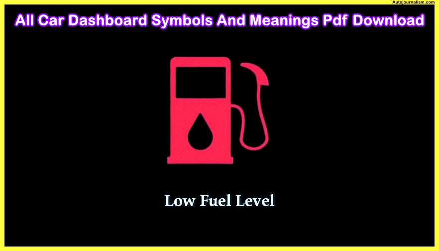 Low-Fuel-Level-All-Car-Dashboard-Symbols-And-Meanings-Pdf-Download
