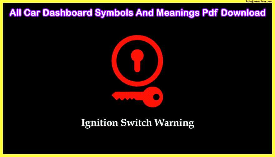 Ignition-Switch-Warning-All-Car-Dashboard-Symbols-And-Meanings-Pdf-Download