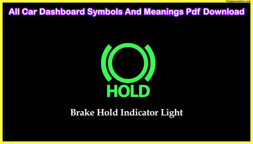 Brake-Hold-Indicator-Light-Light-All-Car-Dashboard-Symbols-And-Meanings-Pdf-Download