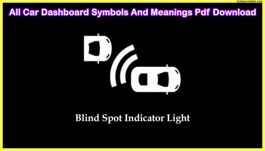 Blind-Spot-Indicator-Light-All-Car-Dashboard-Symbols-And-Meanings-Pdf-Download