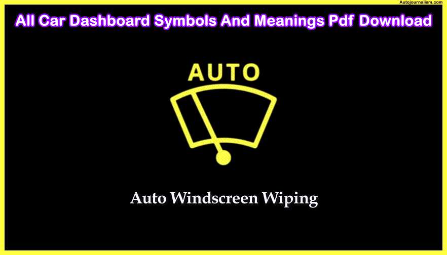 Auto-Windscreen-Wiping-All-Car-Dashboard-Symbols-And-Meanings-Pdf-Download