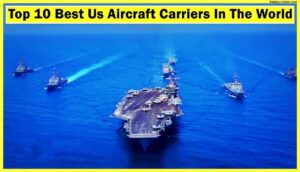 Top-10-Best-Us-Aircraft-Carriers-In-The-World