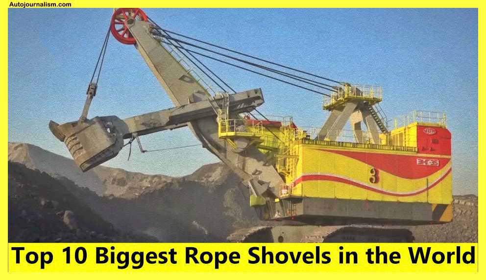 Top-10-Biggest-Rope-Shovels-in-the-World